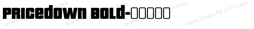 Pricedown Bold字体转换